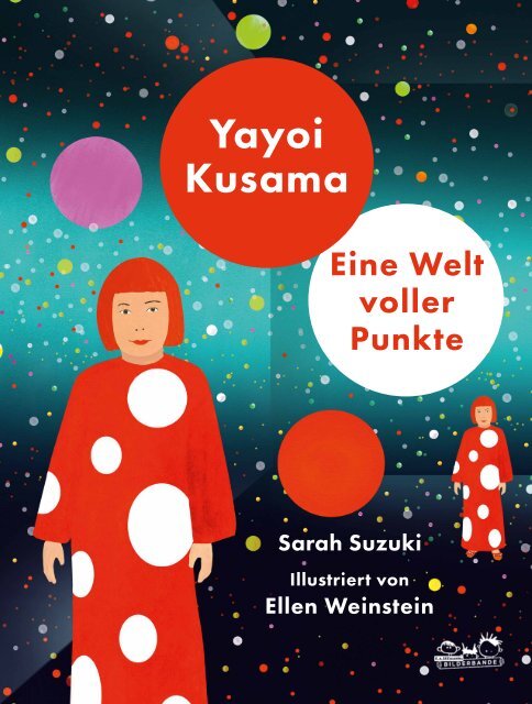 YAYOI KUSAMA Eine Welt voller Punkte