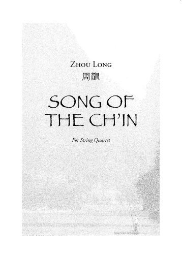 Zhou Long - Song of the Ch'in