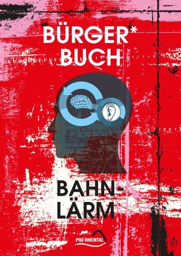 Bürger*Buch Bahnlärm