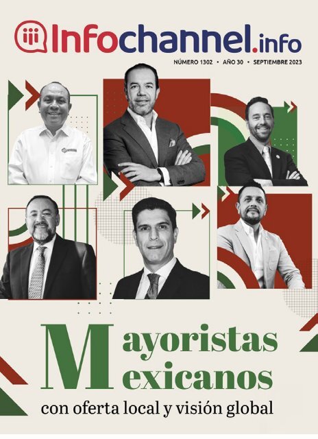 "Mayoristas Mexicanos con oferta local y visión global" Septiembre 2023 