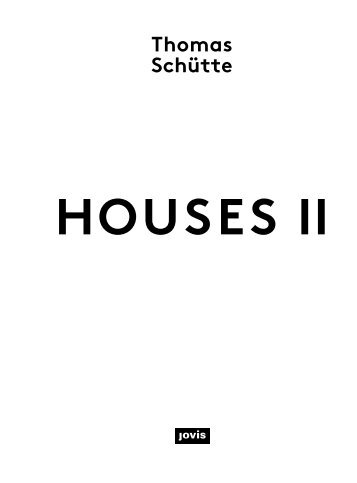Thomas Schütte: Houses II