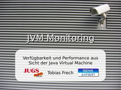JVM Monitoring - Tobias Frech