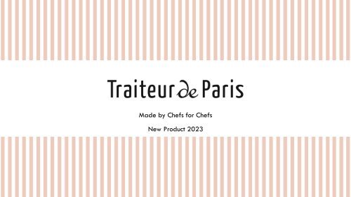 New Product 2023 - Presentation- Traiteur de Paris