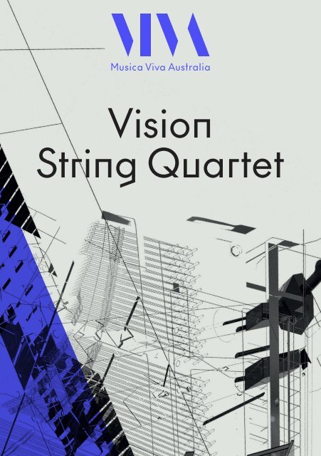 Vision String Quartet Program Guide | September 2023