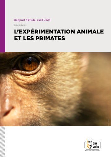 L'expérimentation animale et les primates