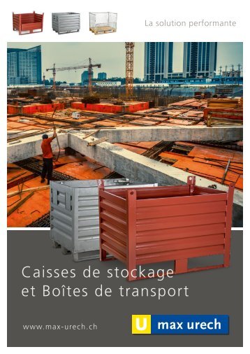 Caisses de stockage et boites de transport | Max Urech AG 