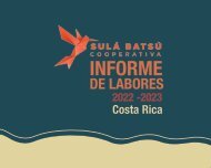 Informe de Labores Sulá Batsú 2022-2023 