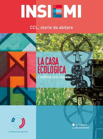 INSIEMI - CCL, storie da abitare - La Casa Ecologica