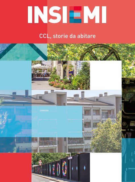 INSIEMI - CCL, storie da abitare - La Casa Ecologica