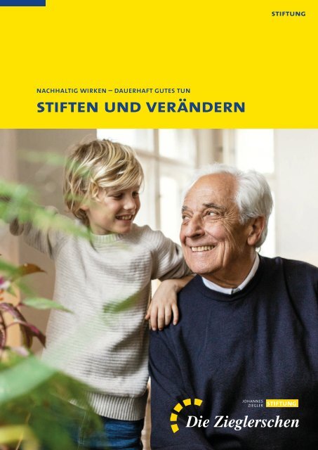 Stiftermagazin der Johannes-Ziegler-Stiftung