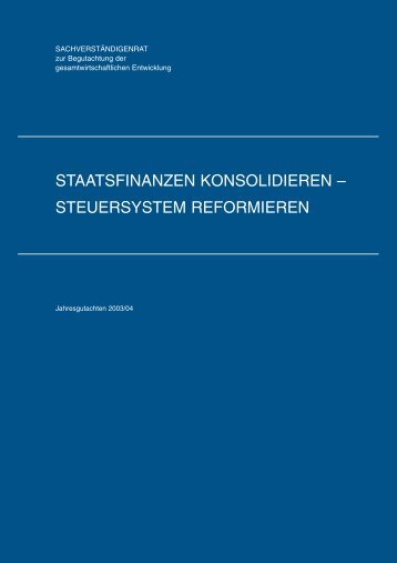 staatsfinanzen konsolidieren – steuersystem reformieren