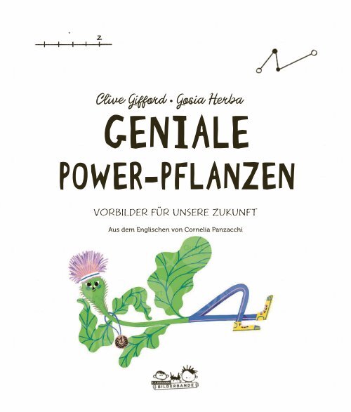 Geniale Power-Pflanzen. Vorbilder für unsere Zukunft