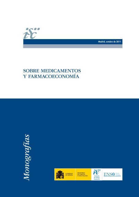 Sobre medicamentos y farmacoeconomía - Instituto de Salud Carlos III