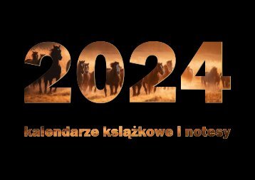 KATALOG KALENDARZY KSIĄŻKOWYCH NA ROK 2024