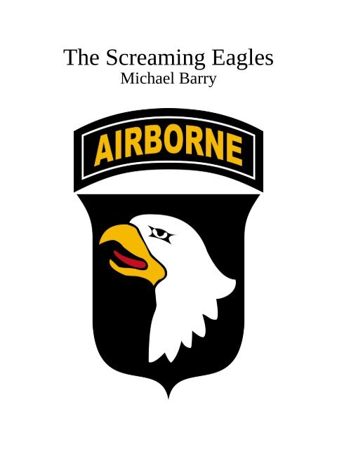 The Screaming Eagles 2