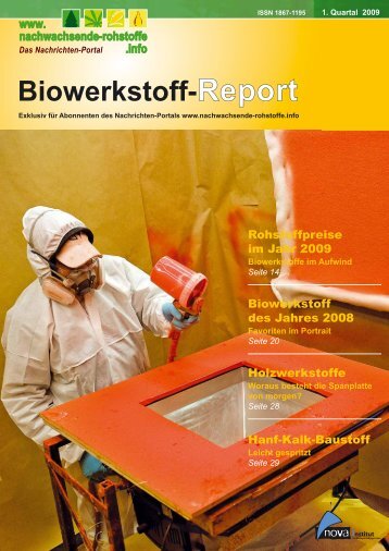 Biowerkstoff-Report, Ausgabe 5, Februar 2009 - nova-Institut GmbH