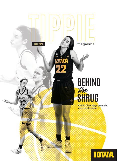 Tippie Magazine (Fall 2023) - Tippie College of Business