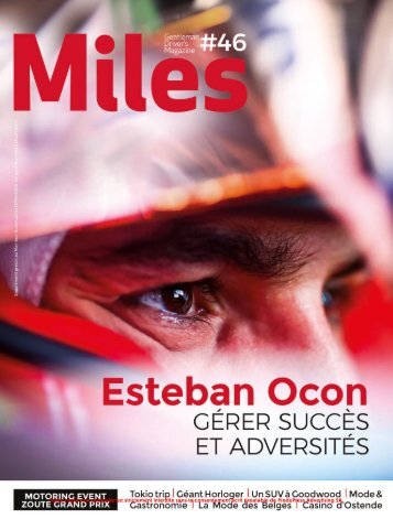 Miles #46 - Esteban Ocon - Gérer succès et adversités