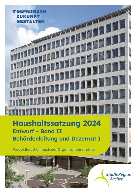 Entwurf des Haushaltsplans 2024: Dezernat I und Behördenleitung