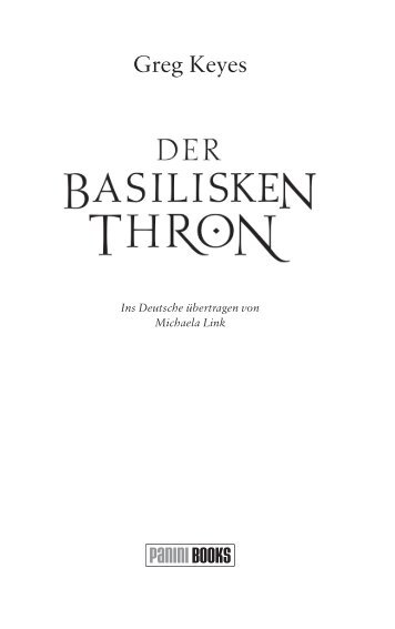 Greg Keyes - Der Basilisken-Thron - Leseprobe