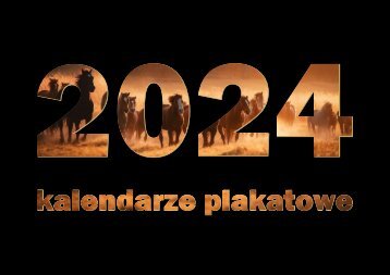 KATALOG KALENDARZE PLAKATOWE 2024
