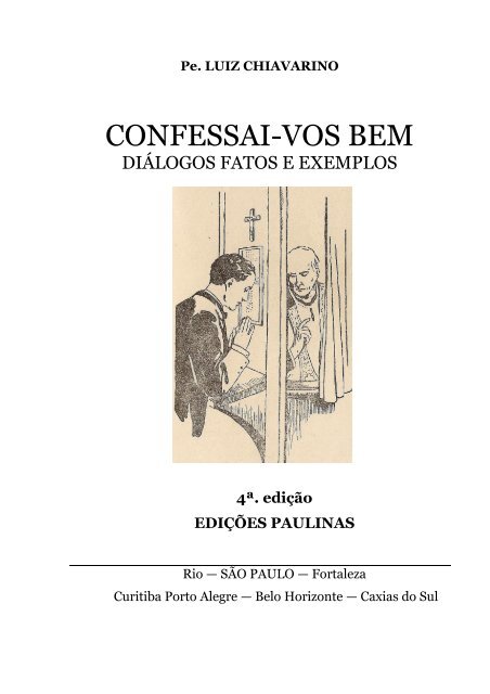 Confessai-vos bem - Pe