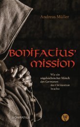Andreas Müller: Bonifatius' Mission (Leseprobe)