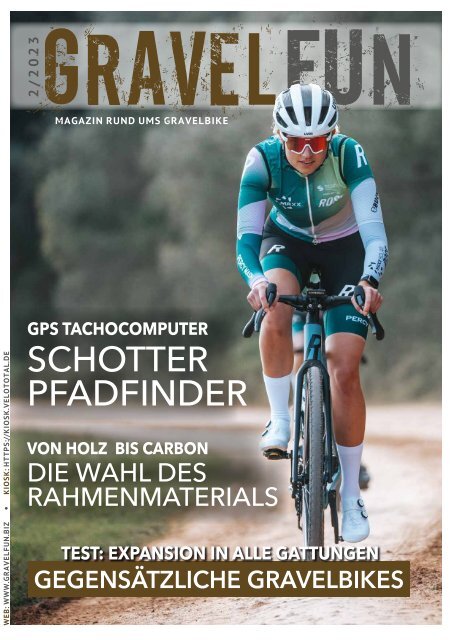 GRAVELFUN 02/2023 - Magazin rund ums Gravelbike