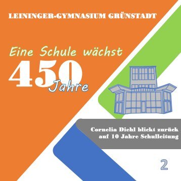 Jahrbuch 2 - 10 Jahre Schulleitung Fr. Diehl