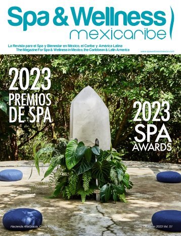Spa & Wellness MexiCaribe 51 | Otoño 2023