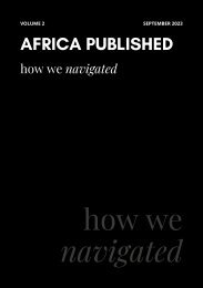 Africa Published Volume 2: How we navigated