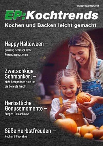 EP:Kochtrends Oktober/November 2023 Ausgabe 5