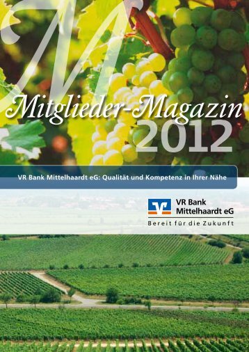 Mitglieder-Magazin 2012 - VR Bank Mittelhaardt eG