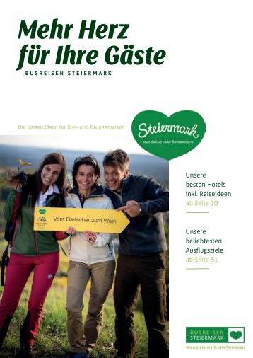 Busreisen Steiermark - Mehr Herz für Ihre Gäste