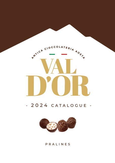 VAL D'OR PRALINES