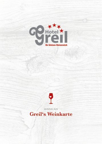 unsere aktuelle Weinkarte (Auszug als PDF) - Hotel Greil