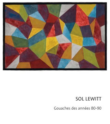 e-book I Sol LeWitt, gouaches des années 80-90 I Brame & Lorenceau