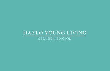 Hazlo Young Living Segunda Edición: Elaboración de Perfumes y Sérum facial tonificante.