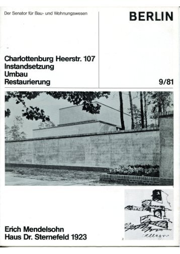Erich Mendelsohn - Haus Dr. Sternefeld 1922, Heerstraße 80 (heute 109), Berlin