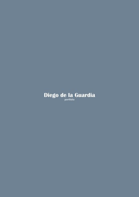 Diego de la Guardia - Portfolio
