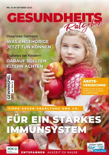 Gesundheitsratgeber Freising – Oktober 2023: Ihr Kompendium für ein starkes Immunsystem und ganzheitliches Wohlbefinden