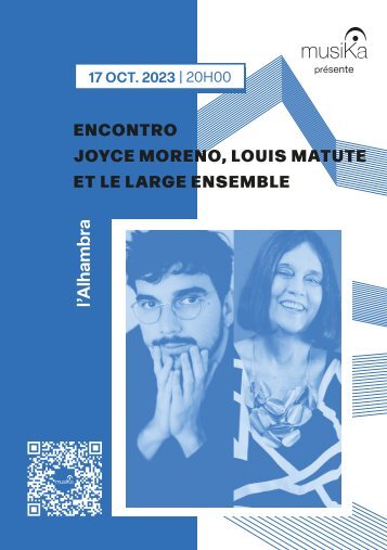 Encontro : Joyce Moreno & Louis Matute + Large Ensemble, Genève Alhambra, 17 oct 2023