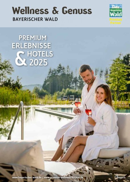 Wellness & Genuss Bayerischer Wald 2025