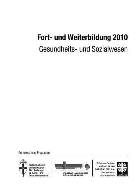 Fort- und Weiterbildung 2010 - Caritas-Akademie Köln