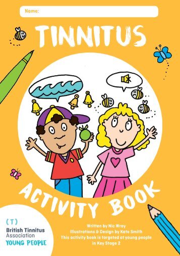 Tinnitus - Childrens Activity Booklet Key Stage 2 