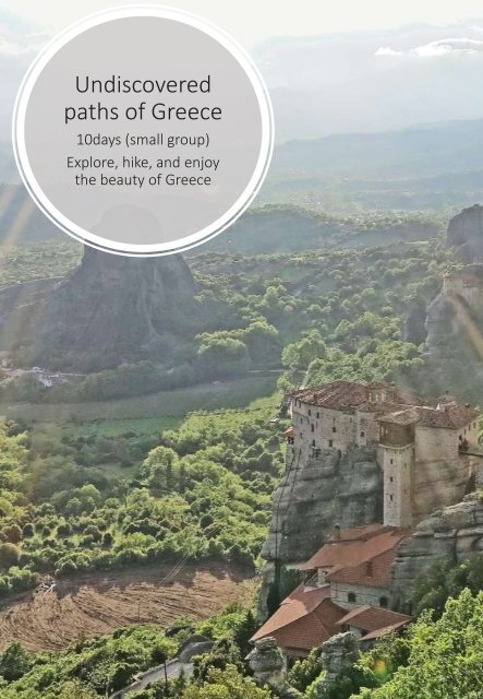 Undiscovered paths of  Greece