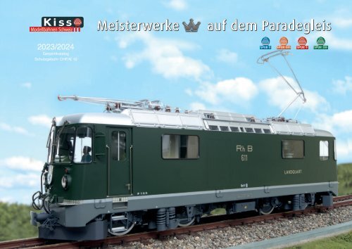 Gesamtkatalog Kiss Modellbahnen Schweiz 2023/24 V3