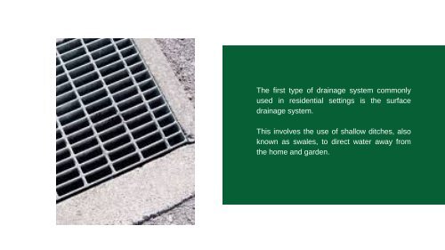 Going with the Flow: Understanding Basic Types of Residential Drainage Systems