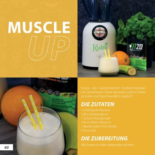 Smoothies mit Kyäni  - MIX IT UP  Leckere und urgesunde Smoothies . Ergänzen Sie Ihre Smoothies durch erstklassige Naturhelfer in PremiumQualität! Wir haben 10 Jahre Erfahrung damit.