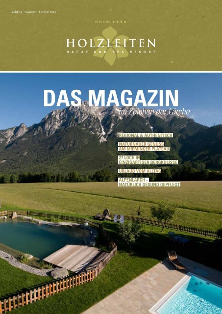 DAS MAGAZIN im Zeichen der Lärche - Hotel Holzleiten